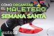 Cómo organizar el maletero del coche para Semana Santa: trucos para aprovechar el espacio