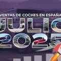 Estos son los coches más vendidos en julio 2025, ¿está el tuyo entre ellos?