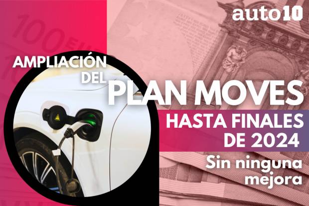 El Gobierno amplía el Plan Moves hasta finales de 2024 sin implementar ninguna mejora