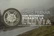 Cómo frenar con seguridad durante la lluvia