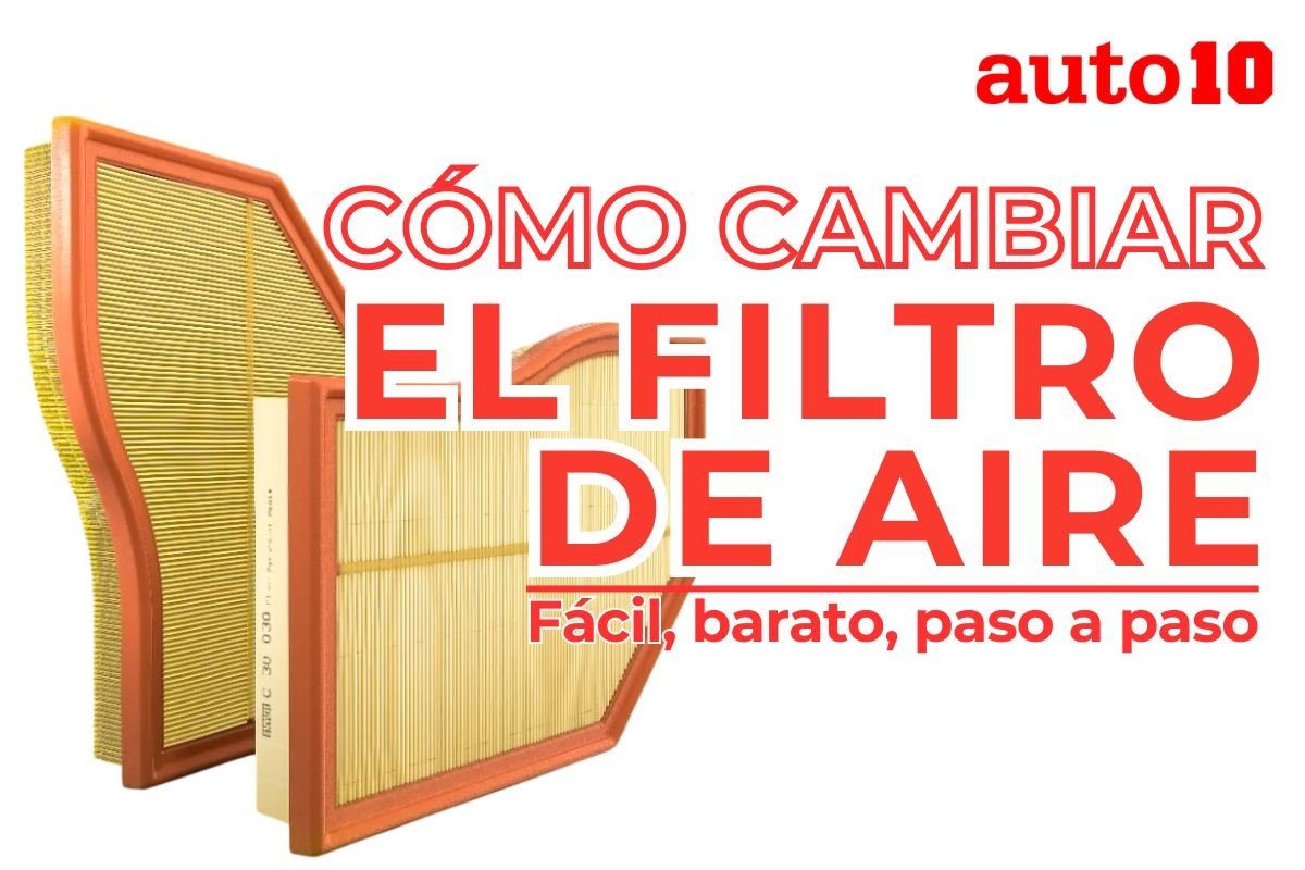Cómo cambiar el filtro de aire